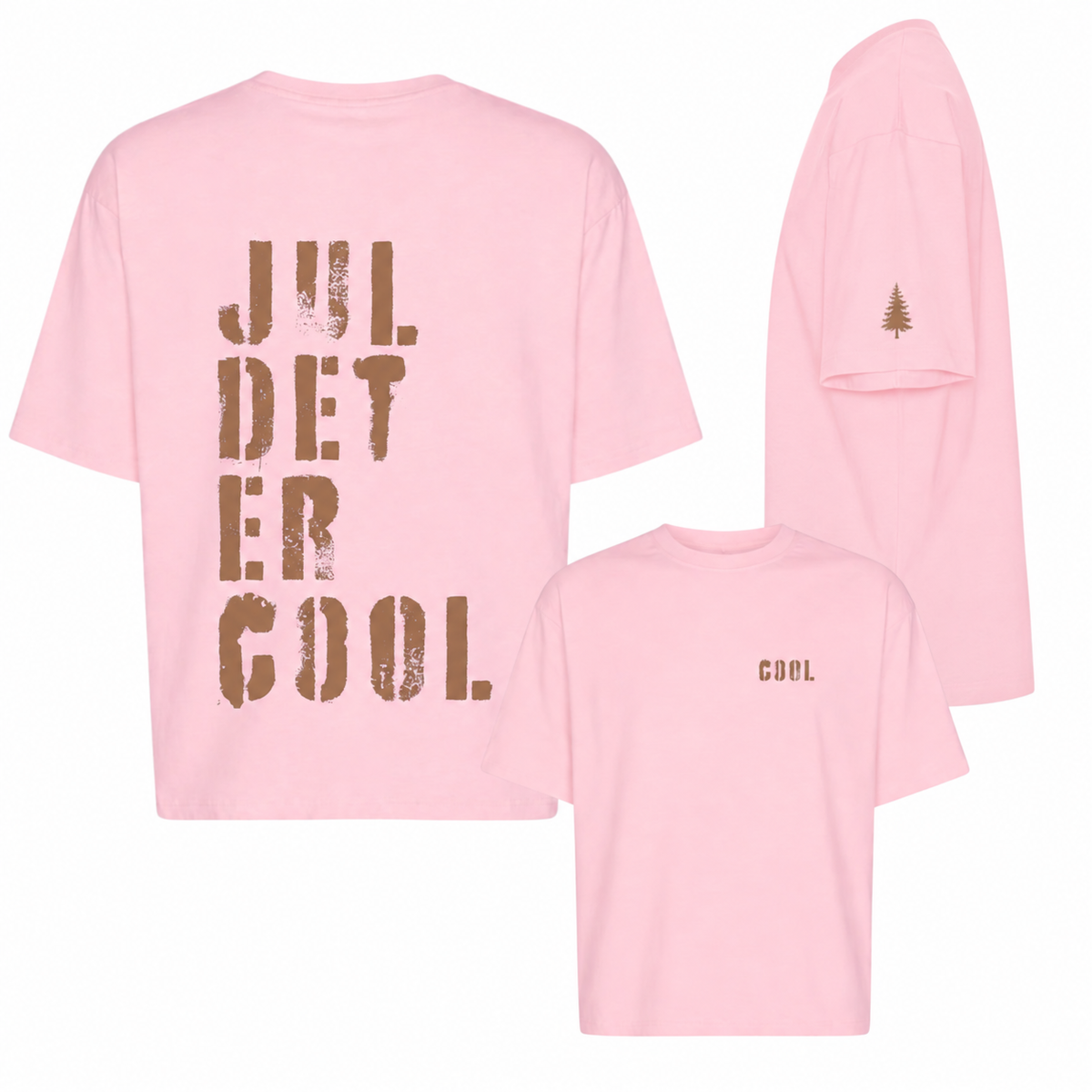 Jul det er cool Tee Rose #Farve_Rose
