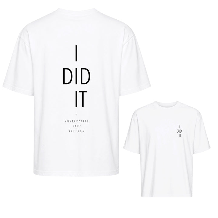 Tee, I DID IT