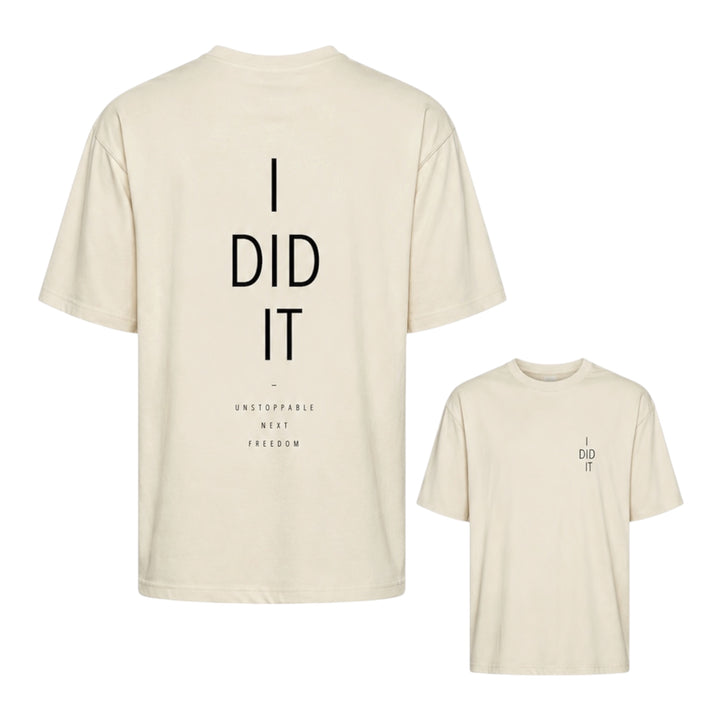 Tee, I DID IT